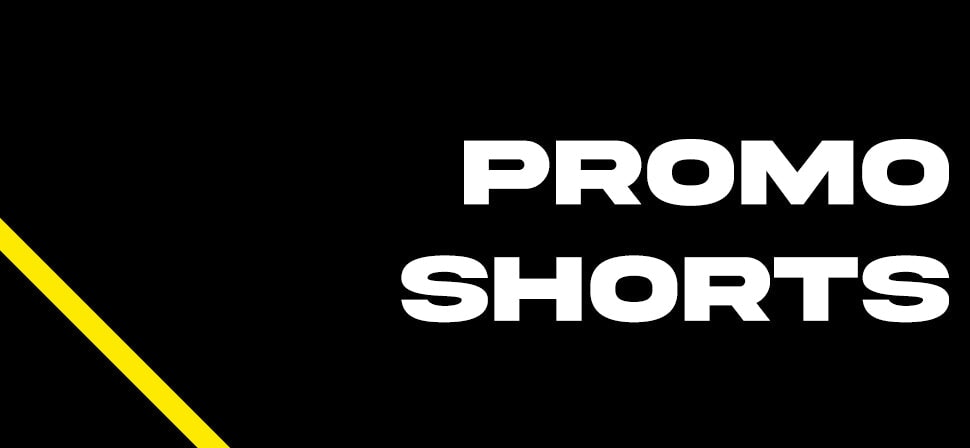 PROMO SHORTS